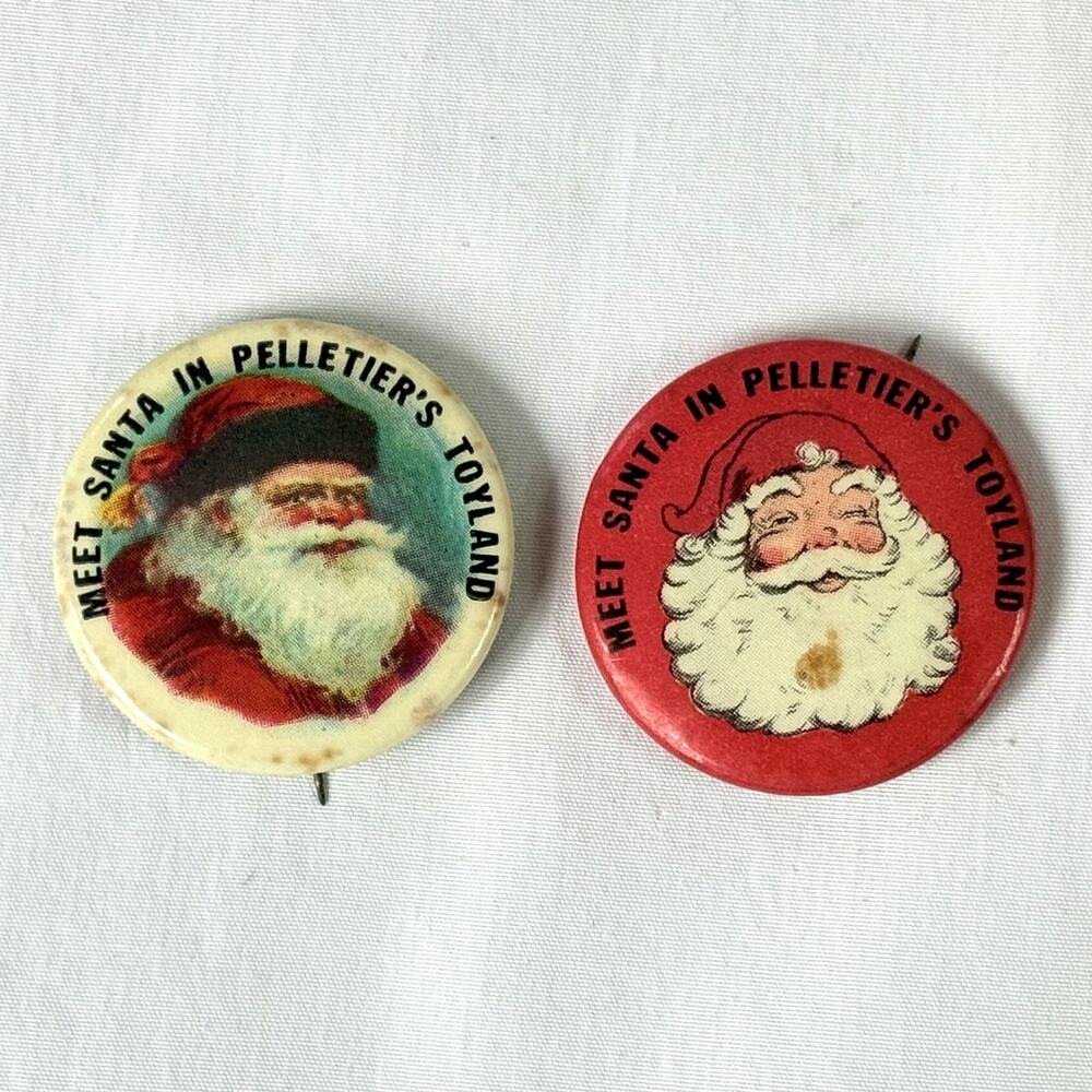 Vtg Meet Santa in Pelletier’s Toyland Santa Claus Pins Pinback Buttons 1.25"